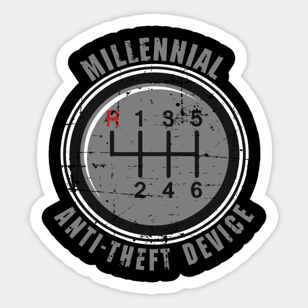 Millennial AntiTheft Device Use Three Pedals Sticker TeePublic